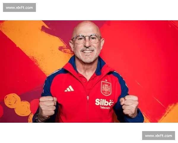 德拉富恩特治下西班牙火力强劲:场均 2.69 球列近 10 帅第三